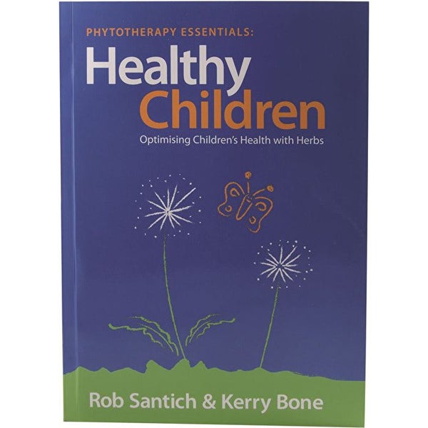 BOOKS - MISCELLANEOUS Phytotherapy Essentials: Healthy Children by Rob Santic... Carousel 1