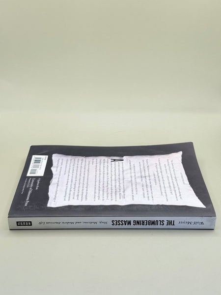 The Slumbering Masses: Sleep, Medicine, and Modern American Life by Matthew J... Carousel 4