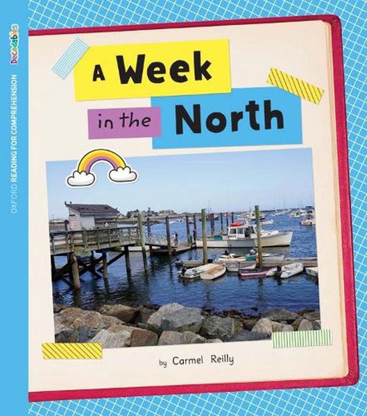 ORFC Decodable Book 22 - A Week in the North Pack by Reilly - Carousel 1