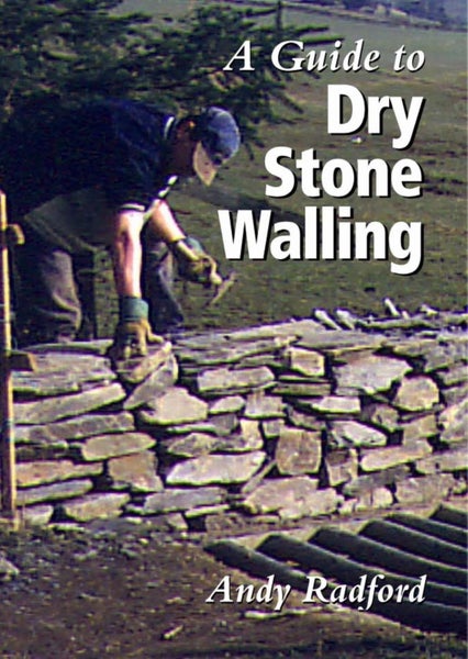 A Guide to Dry Stone Walling by Andy Radford - Hardcover Carousel 1