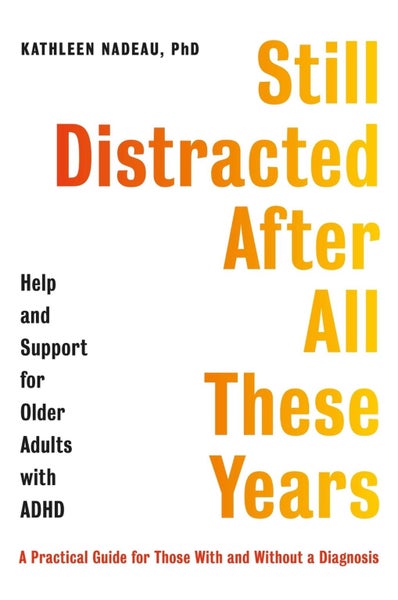 Still Distracted After All These Years by Kathleen Nadeau - Paperback Carousel 1