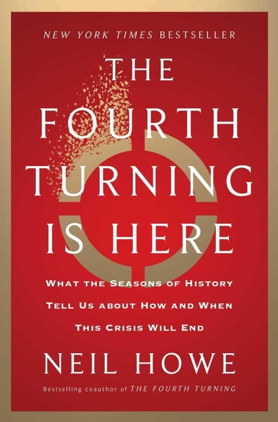 The Fourth Turning Is Here by Neil Howe - Hardcover Carousel 1