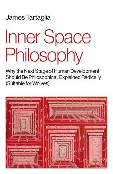 Inner Space Philosophy by James Tartaglia - Paperback Carousel 1