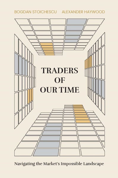 Traders of Our Time by Bogdan Stoichescu - Hardcover Carousel 1