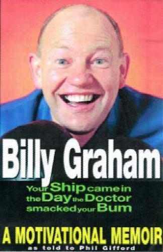 Billy Graham Motivational Memoirs by Billy Graham and Phil Gifford, Phil Gifford64198662833667110