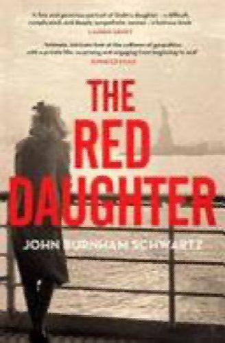 The Red Daughter by John Burnham Schwartz, Sophie Lambert64818211873795110