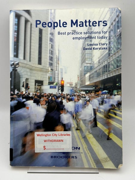 People Matters: Best Practice Solutions for Employment Today by Louisa Clery ...64202698199169110