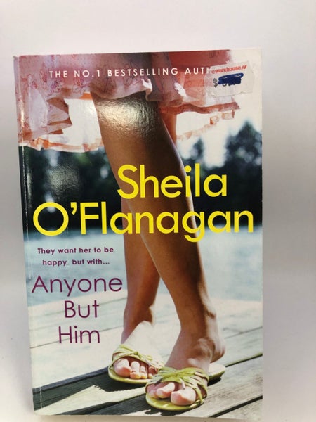Anyone but him by Sheila O'Flanagan64203329372675110