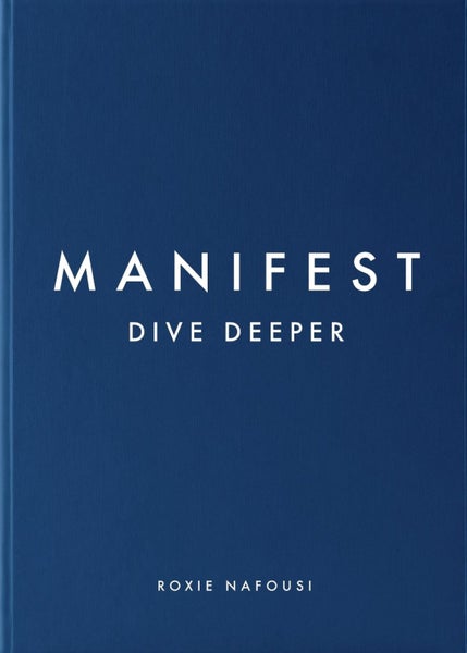 Manifest: Dive Deeper by Roxie Nafousi - Hardcover Carousel 1