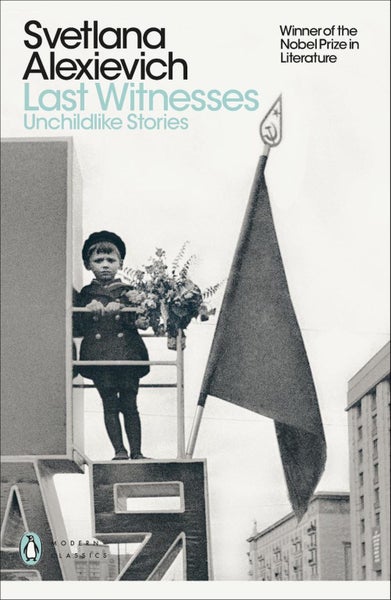 Last Witnesses by Svetlana Alexievich - Paperback Carousel 1
