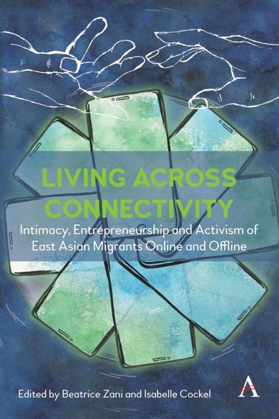 Living across connectivity by Beatrice Zani - Hardcover Carousel 1