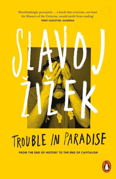 Trouble in Paradise by Slavoj Žižek - Paperback Carousel 1