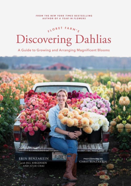 Floret Farm's Discovering Dahlias by Erin Benzakein - Hardcover Carousel 1