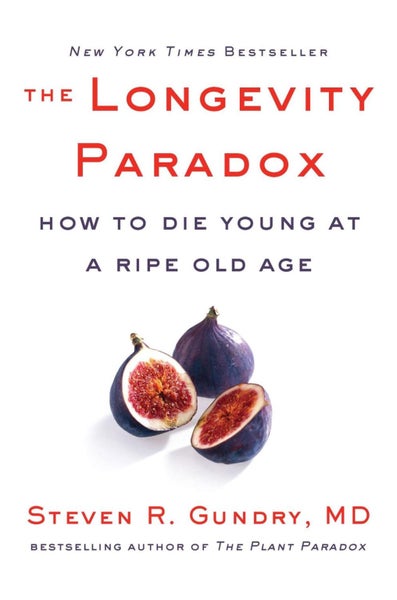 The Longevity Paradox by Dr. Steven R. Gundry, MD - Hardcover Carousel 1