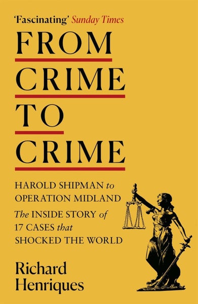 From Crime to Crime by Richard Henriques - Paperback Carousel 1