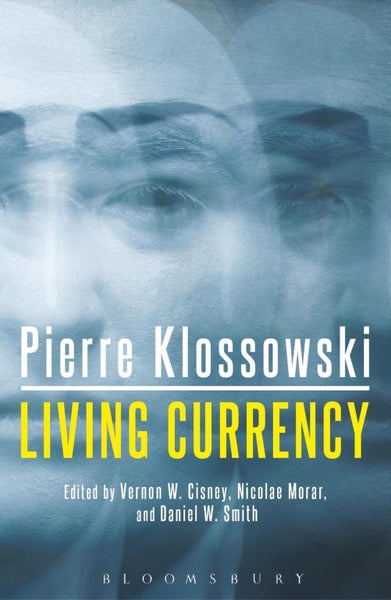 Living Currency by Pierre Klossowski - Paperback Carousel 1