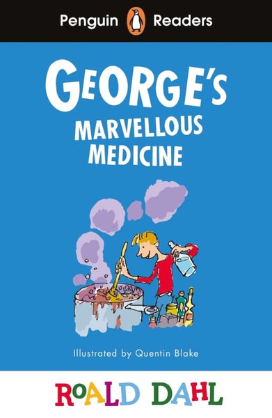 Penguin Readers Level 3: Roald Dahl George's Marvellous Medicine (ELT Graded Rea Carousel 1