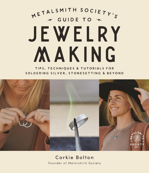 Metalsmith Societys Guide to Jewelry Making by Corkie Bolton - Paperback Carousel 1