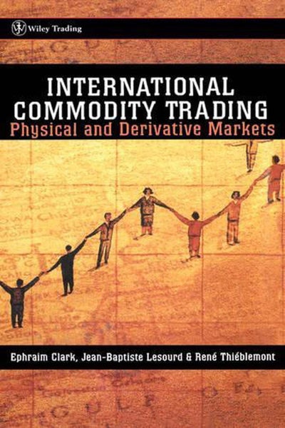 International Commodity Trading by Ephraim Clark - Hardcover Carousel 1