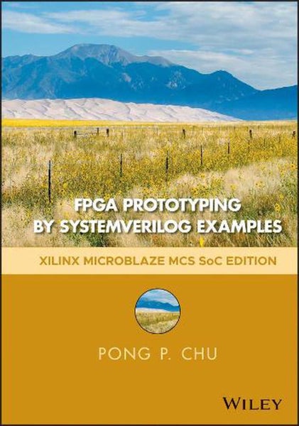 FPGA Prototyping by SystemVerilog Examples by Pong P. Chu - Hardcover Carousel 1