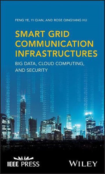 Smart Grid Communication Infrastructures by Feng Ye - Hardcover Carousel 1