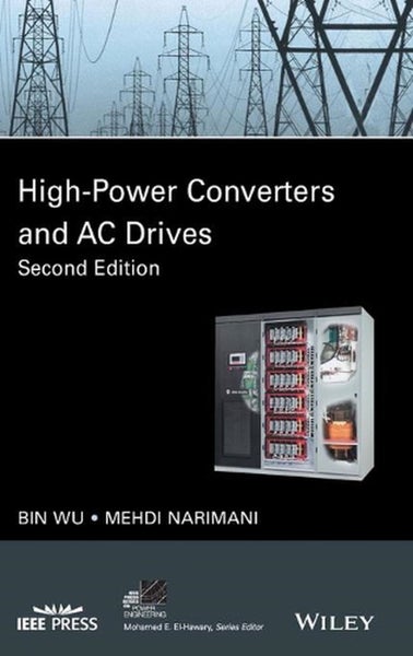 High-Power Converters and AC Drives by Bin Wu - Hardcover Carousel 1