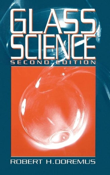 Glass Science by Robert H. Doremus - Hardcover Carousel 1