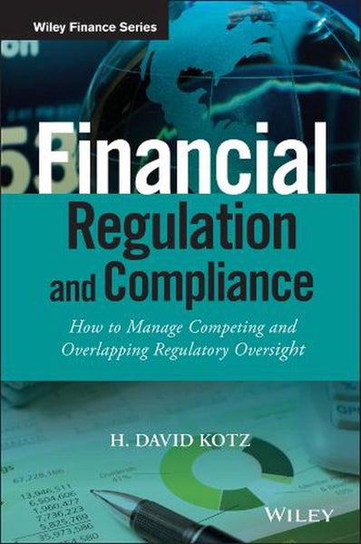 Financial Regulation and Compliance, + Website by H. David Kotz - Hardcover Carousel 1