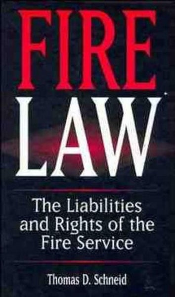 Fire Law by Thomas D. Schneid - Hardcover Carousel 1