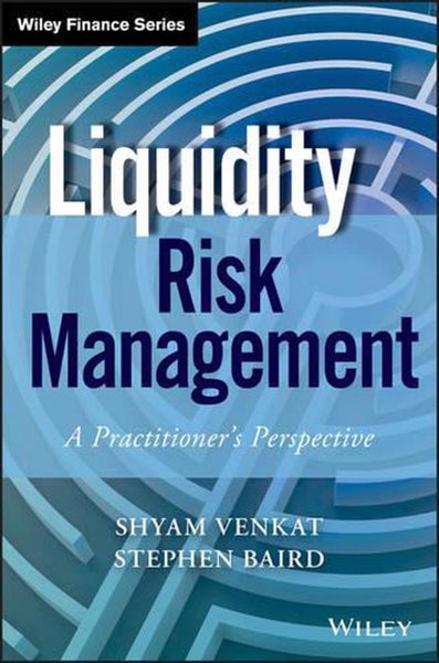 Liquidity Risk Management by Shyam Venkat - Hardcover Carousel 1