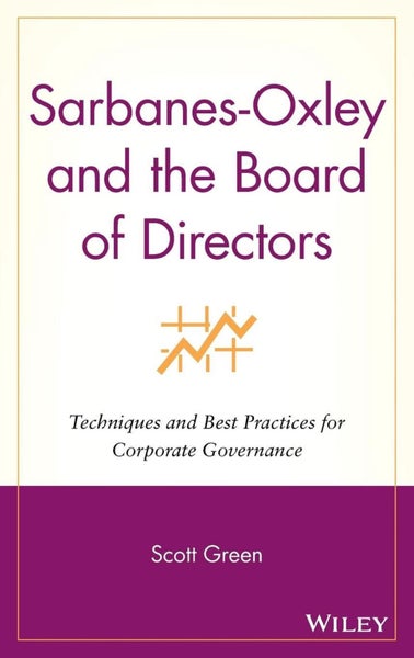 Sarbanes-Oxley and the Board of Directors by Scott Green - Hardcover Carousel 1