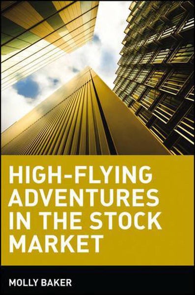High-Flying Adventures in the Stock Market by Molly Baker - Paperback Carousel 1