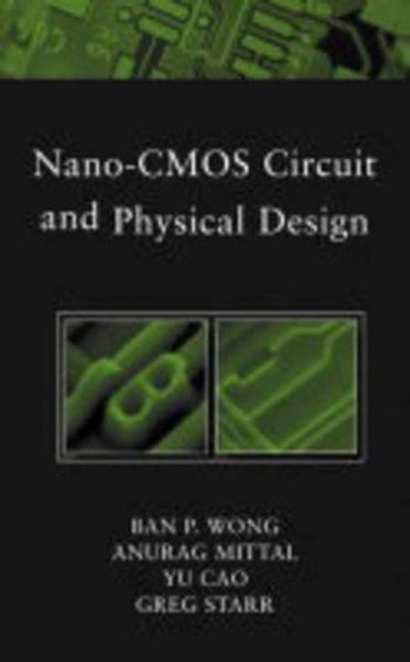 Nano-CMOS Circuit and Physical Design by Ban Wong - Hardcover Carousel 1