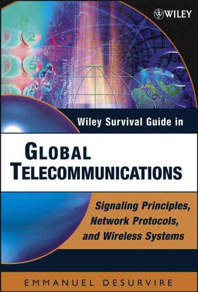 Wiley Survival Guide in Global Telecommunications by Emmanuel Desurvire - Hardco Carousel 1
