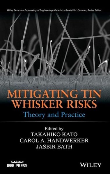 Mitigating Tin Whisker Risks by Carol A. Handwerker - Hardcover Carousel 1