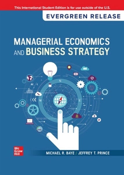 Managerial Economics & Business Strategy: 2025 Release ISE by Michael Baye - Pap Carousel 1