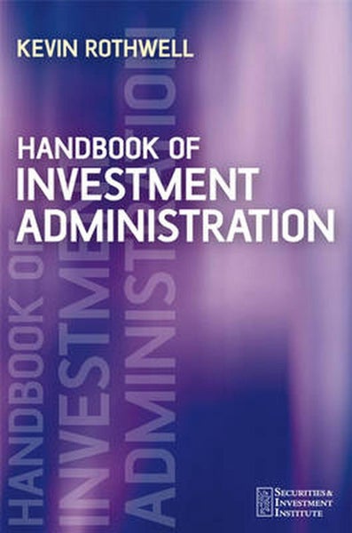 Handbook of Investment Administration by Kevin Rothwell - Paperback Carousel 1