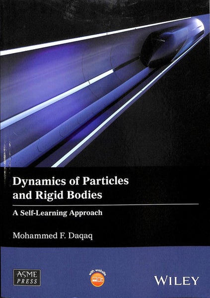 Dynamics of Particles and Rigid Bodies by Mohammed F. Daqaq - Paperback Carousel 1