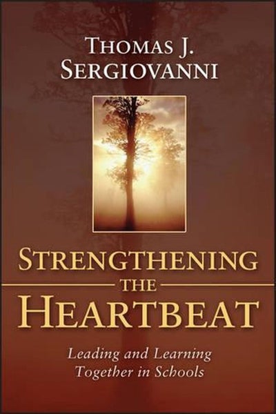 Strengthening the Heartbeat by Thomas J. Sergiovanni - Paperback Carousel 1