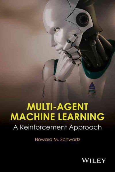 Multi-Agent Machine Learning by H.M. Schwartz - Hardcover Carousel 1