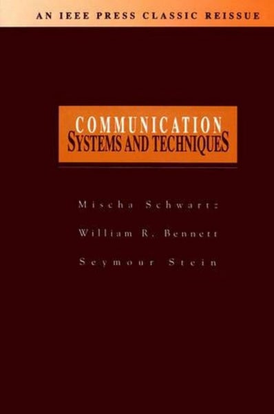 Communication Systems and Techniques by Mischa Schwartz - Paperback Carousel 1