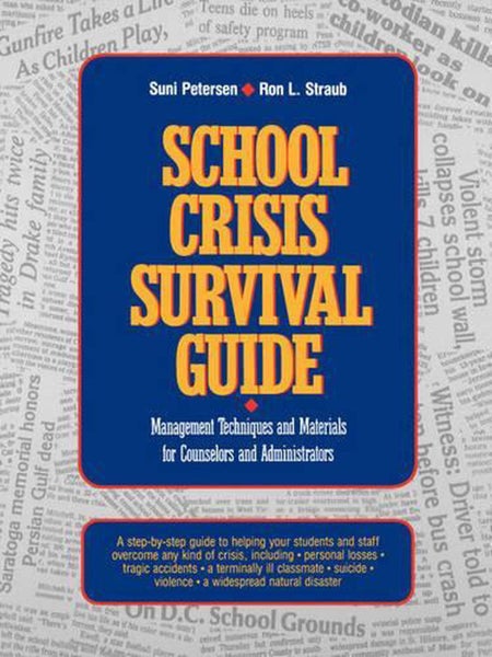 School Crisis Survival Guide by Suni Petersen - Paperback Carousel 1