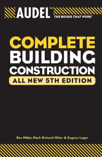 Audel Complete Building Construction by Mark Richard Miller - Paperback Carousel 1