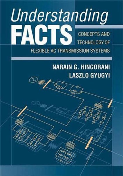 Understanding FACTS by Narain G. Hingorani - Hardcover Carousel 1
