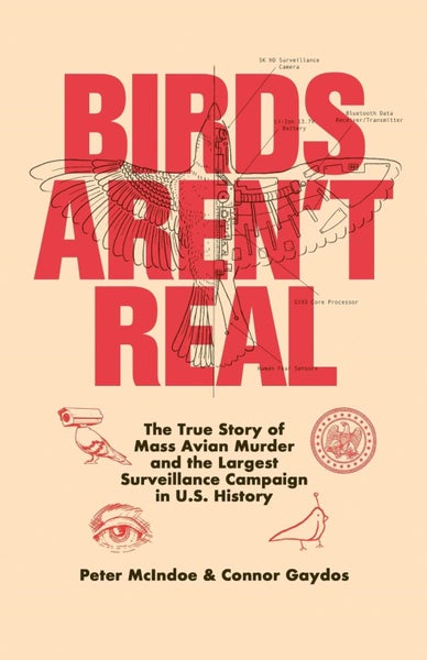 Birds Aren't Real by Peter McIndoe - Paperback Carousel 1