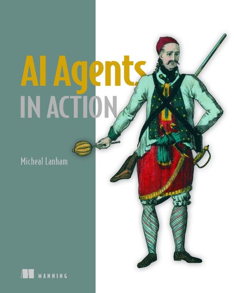 AI Agents in Action by Micheal Lanham - Hardcover Carousel 1