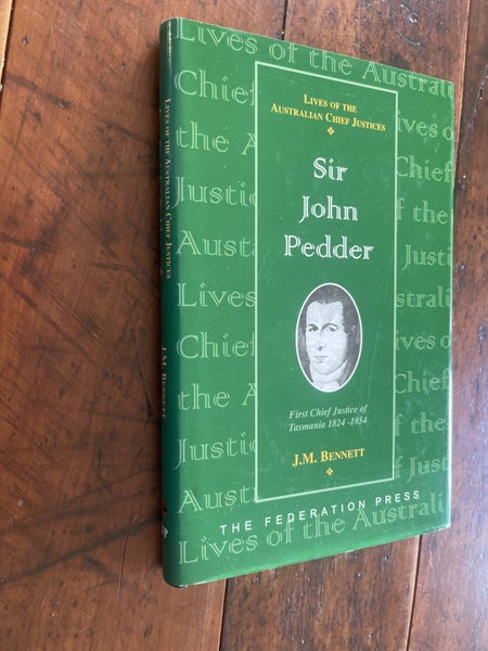 Sir John Pedder First Chief Justice of Tasmania 1824-1854 Carousel 2