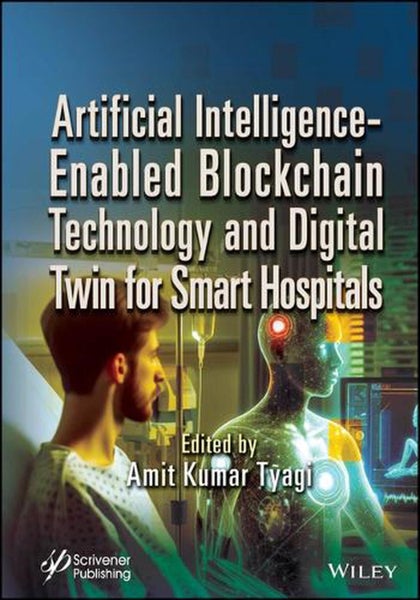 Artificial Intelligence-Enabled Blockchain Technology and Digital Twin for Smart Carousel 1
