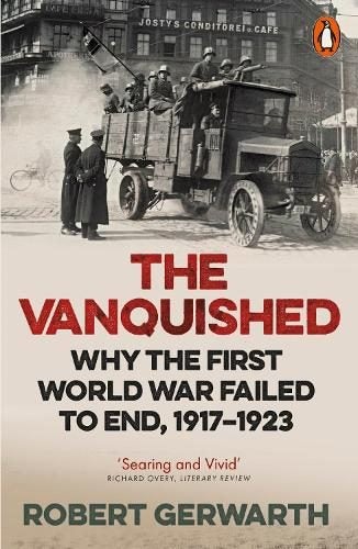 The Vanquished By Robert Gerwarth (ISBN 9780141976372) Carousel 1