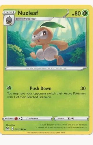 Pokemon Lost Origin ~ Nuzleaf 012/196 Reverse Holo Carousel 1